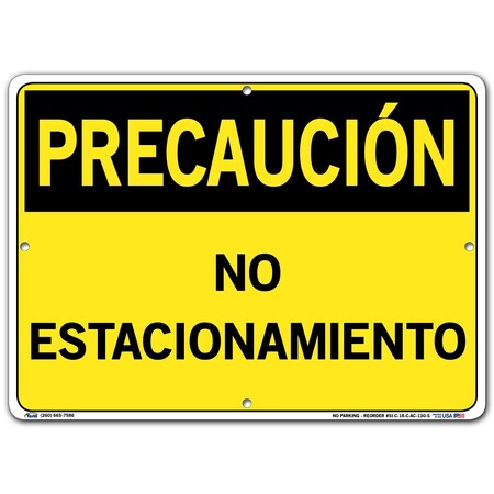 Vestil Aluminum Composite Sign, 10-1/2" Height, 14-1/2" Width, Aluminum Composite, Rectangle, Spanish SI-C-18-C-AC-130-S